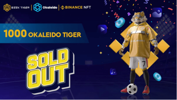 1000个Okaleido Tiger首发上线Binance NFT<strong></p>
<p>币安binance</strong>，引发抢购热潮